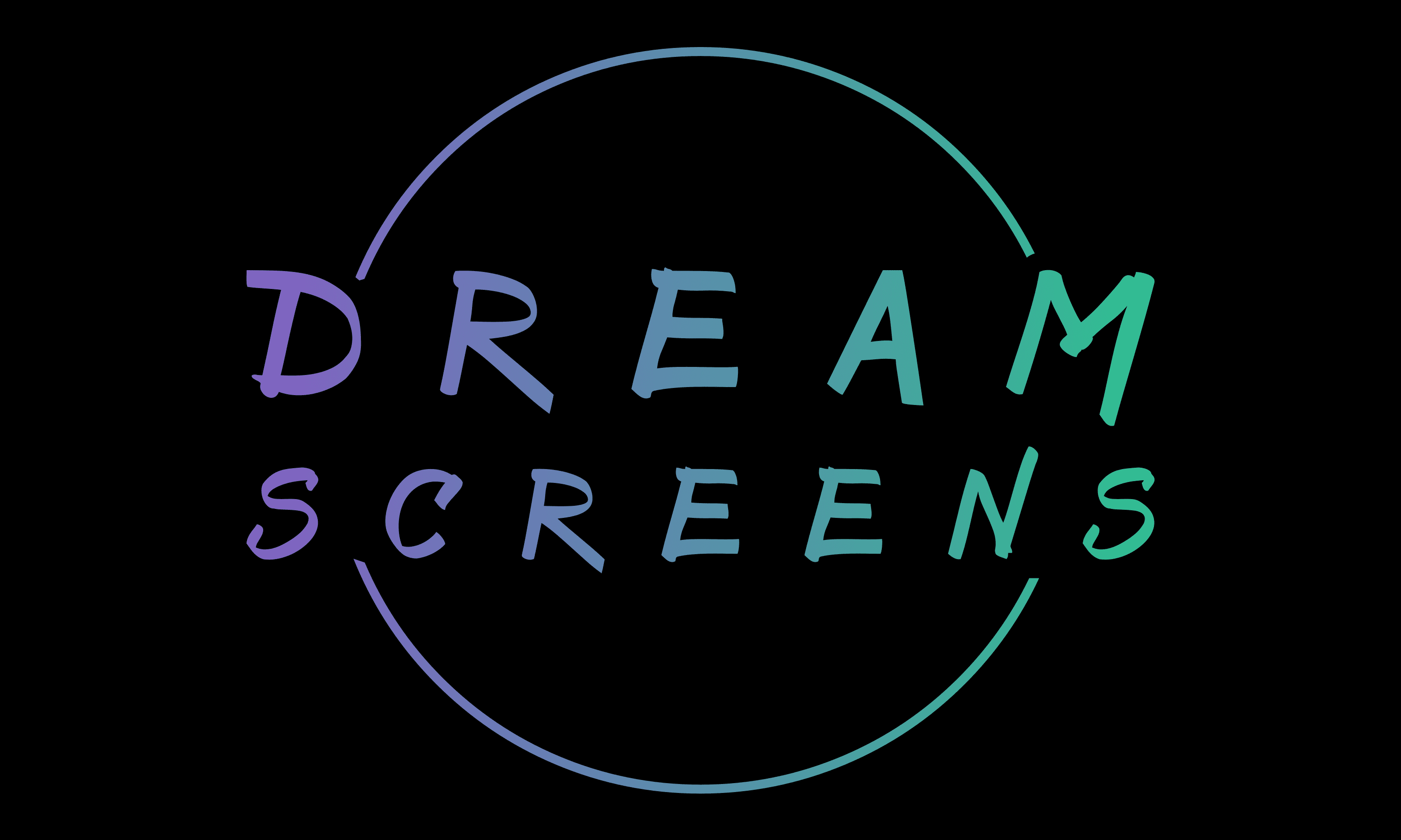 Your Dream Screens